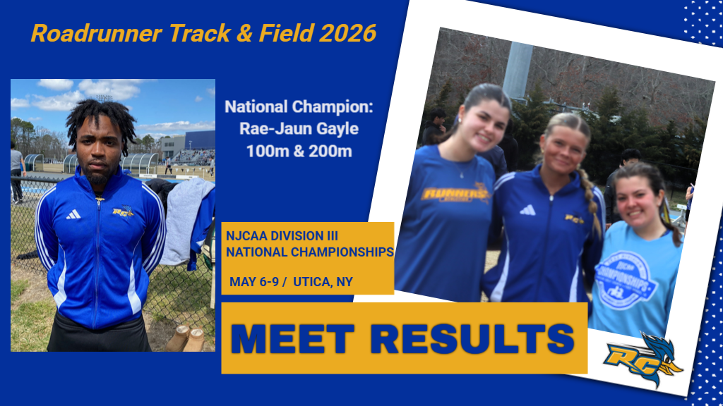 NJCAA D III Track & Field Championships: Full Results as Roadrunner Men's and Women's Teams Grab National Spotlight!